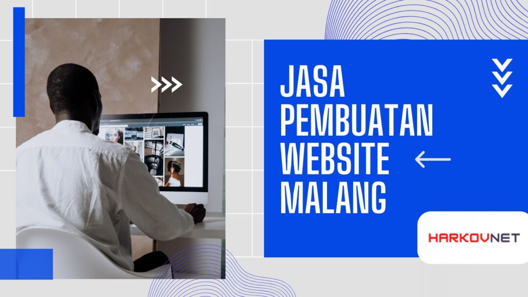 Jasa Pembuatan Website Malang Profesional | Solusi Digital untuk Bisnis Anda