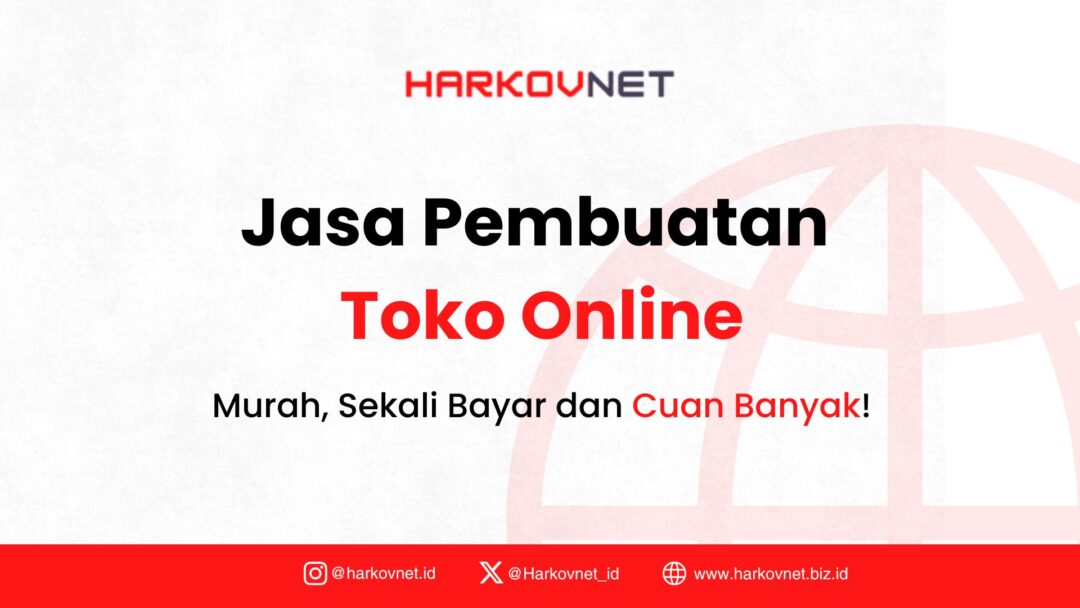 Jasa Pembuatan Toko Online: Solusi Cerdas untuk Meningkatkan Penjualan Usaha Anda