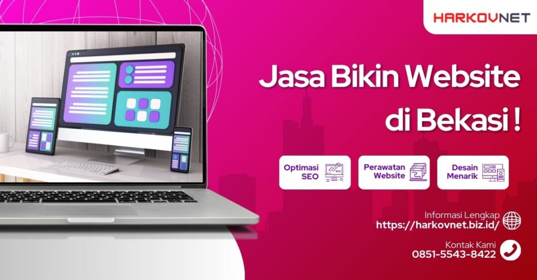 Jasa Pembuatan Website Bekasi Profesional & Terjangkau No.1