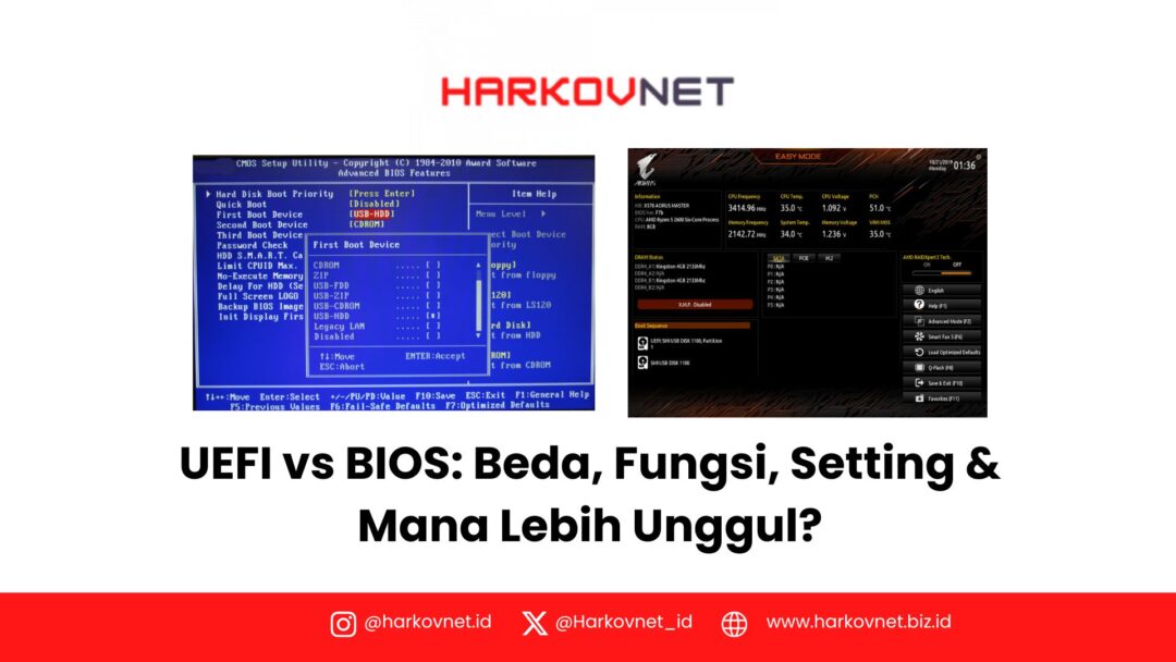 Perbedaan UEFI dan BIOS: Fungsi, Setting, dan Mana Lebih Bagus?